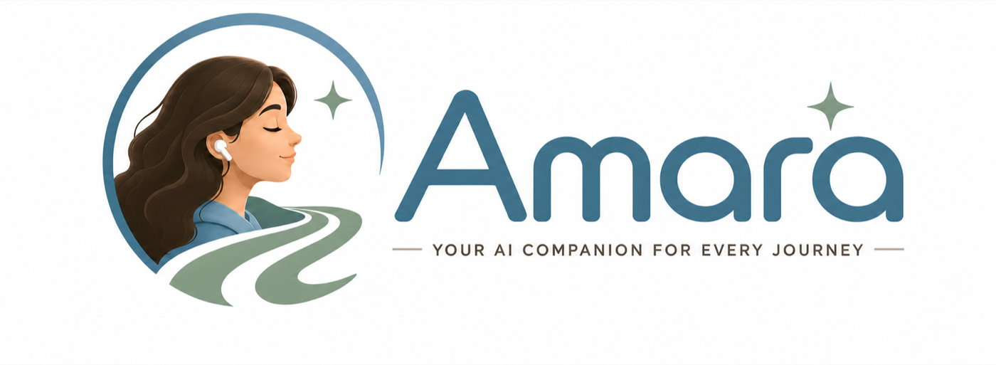 Amara — Your AI companion for every journey